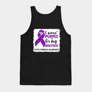 I Wear Purple For My Brother Cystic Fibrosis Awareness Tank Top